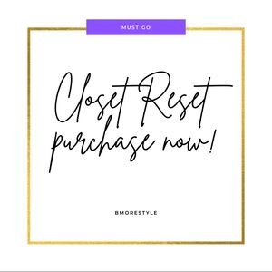 Closet Reset! Items will ship.